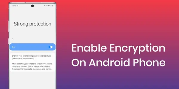 How To Encrypt Your Android Smartphone? | Cashify Blog