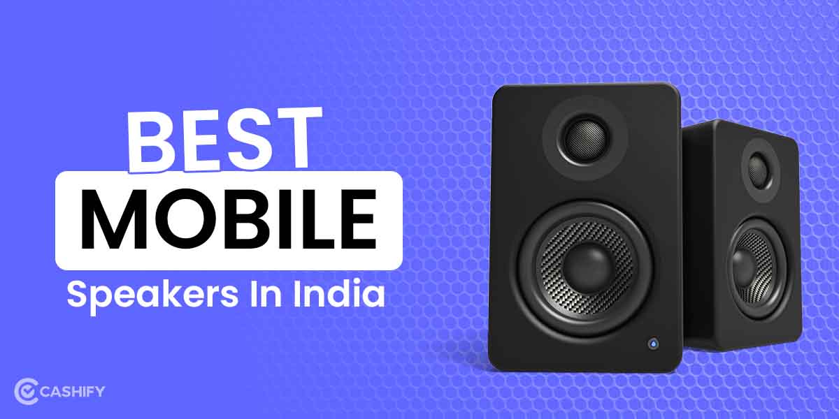 5 Best Mobile Bluetooth Speakers In India March 2026 | Cashify Earbuds Blog