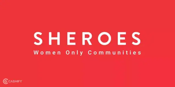 Sheroes money earning apps