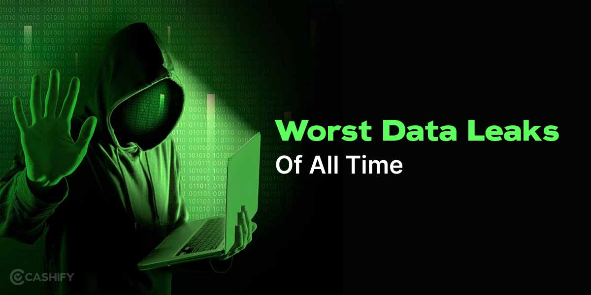 Worst Data Leaks Of All Time