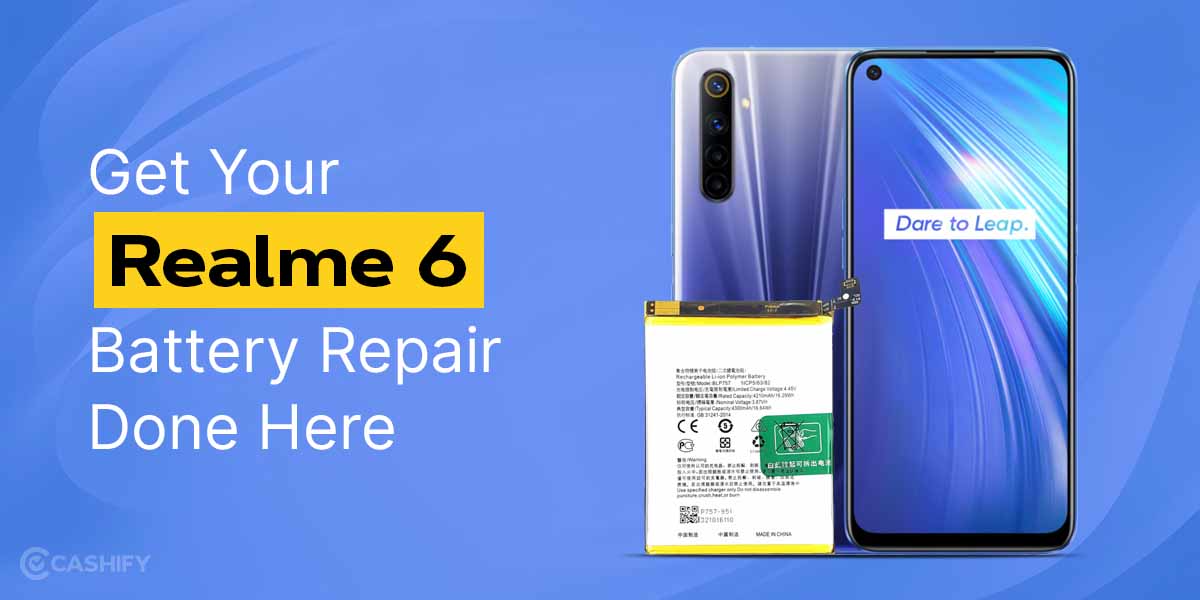 Get Your Realme 6 Battery Repair Done Here