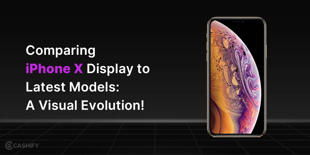 Comparing iPhone X Display to Latest Models: A Visual Evolution ...
