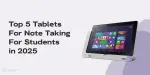 Top 5 Tablets For Note Taking For Students in 2026 | Cashify Tablets Blog