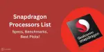 Snapdragon Processors List December 2025: Specs, Benchmarks, Best Picks ...