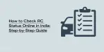How to Check RC Status Online in India: Step-by-Step Guide | Cashify Blog